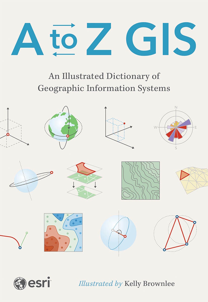 Book cover image for A to Z GIS ISBN: 9781589488830